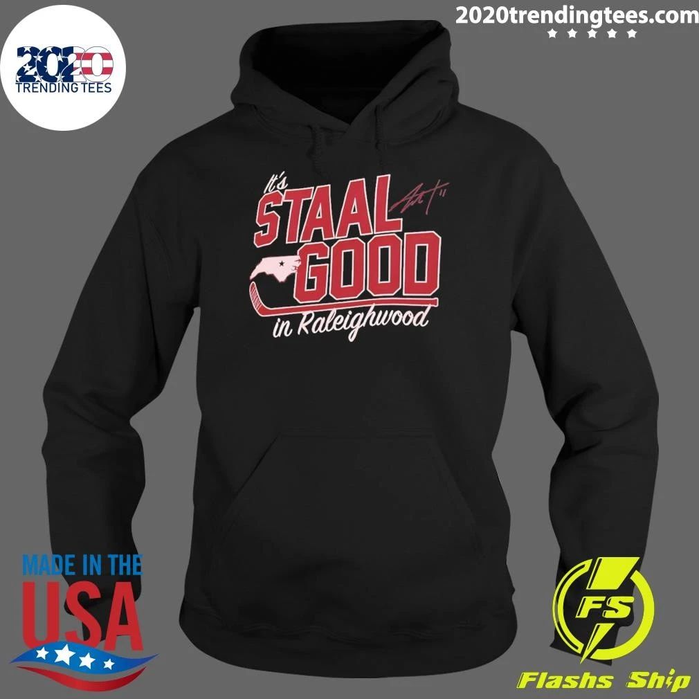 Jordan Staal It’s Staal Good In Raleighwood Signature Shirt