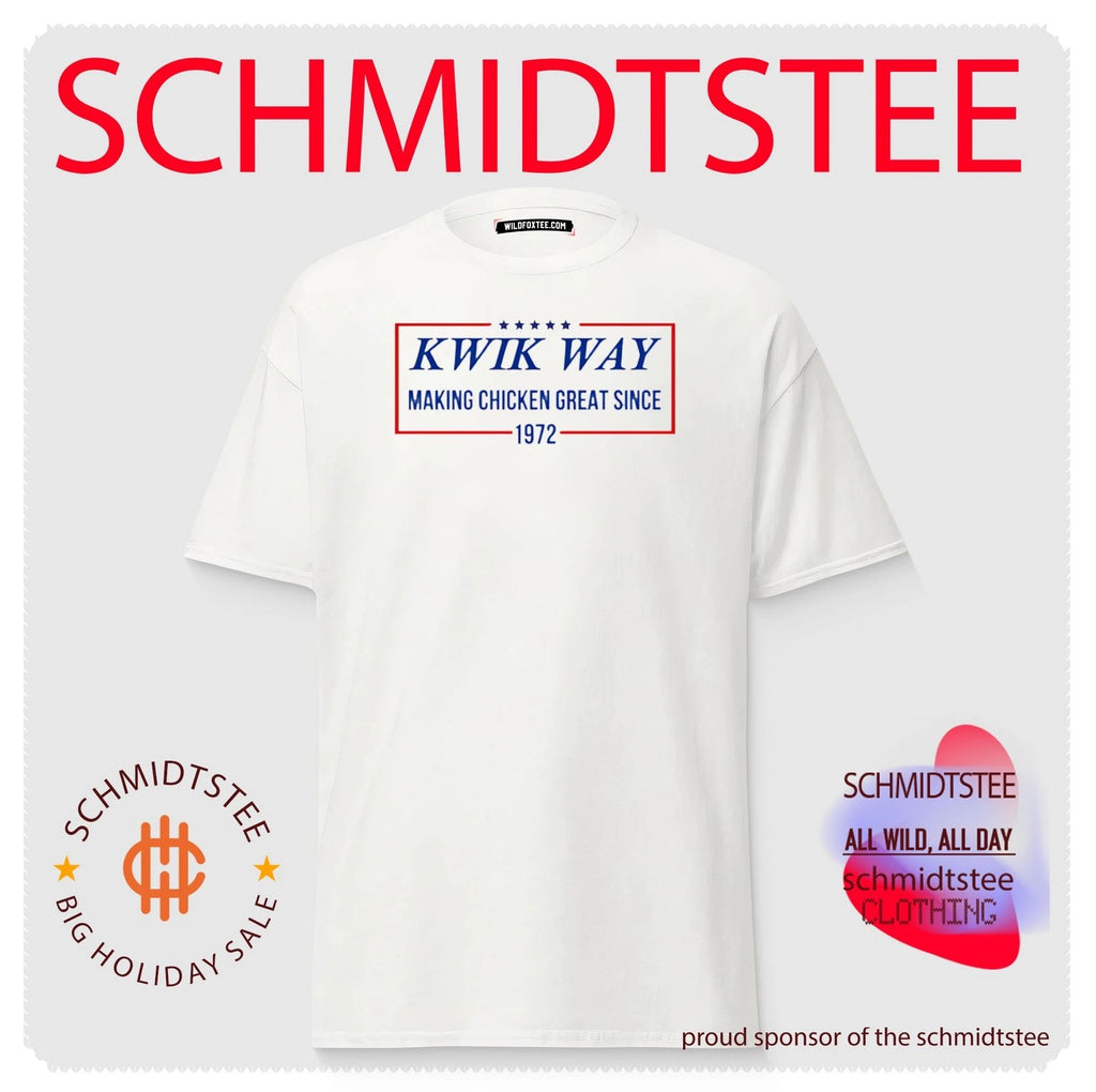 Kwik Way Making Chicken Great Since 1972 shirt