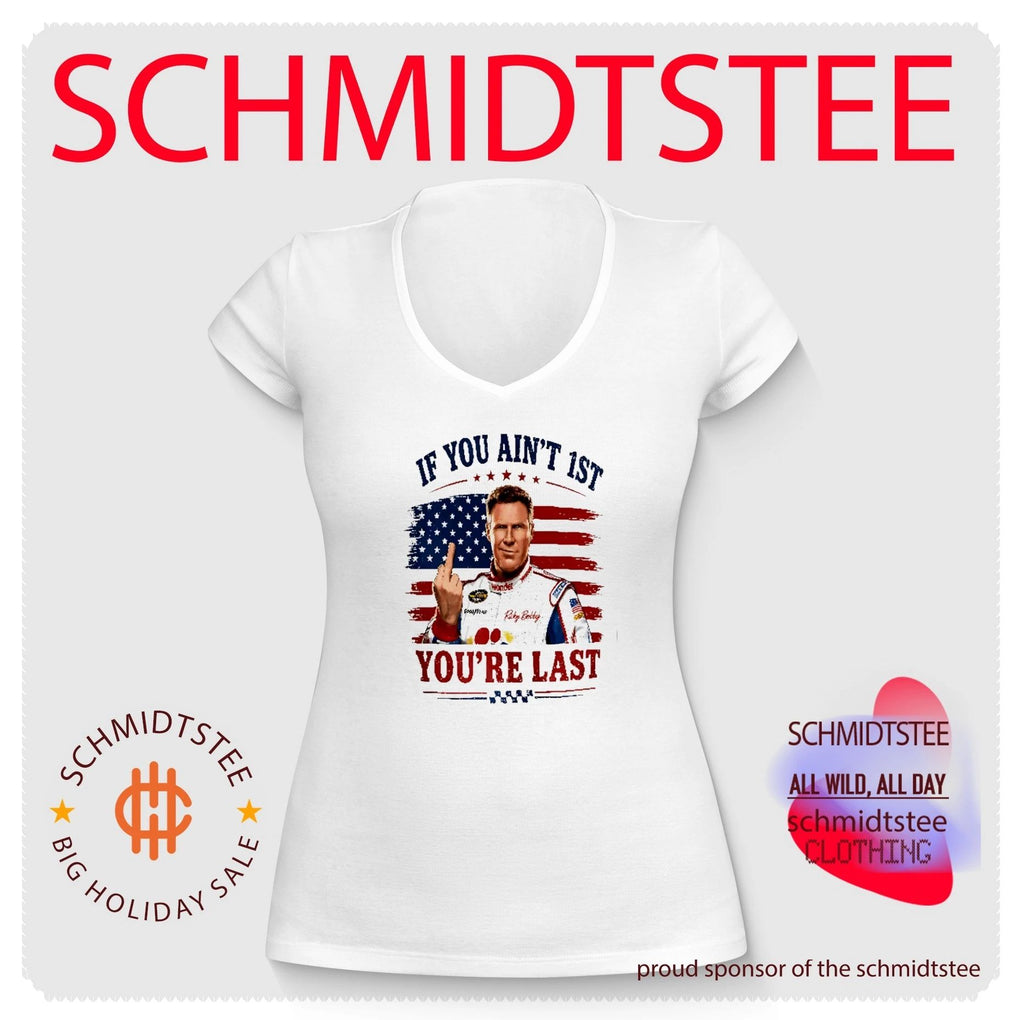 Ricky Bobby 26 If You Ain’t 1st You’re Last 4th Of July shirt