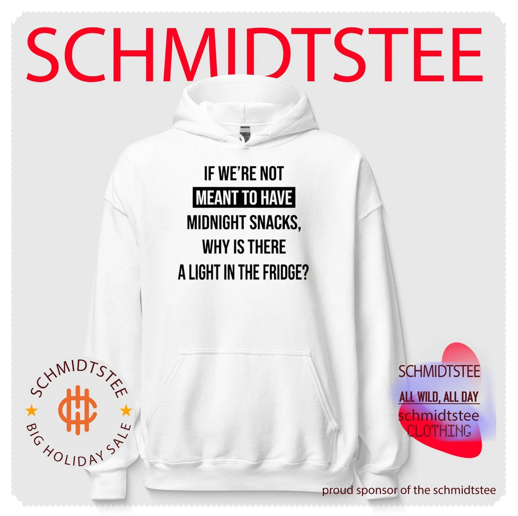 If we’re not meant to have midnight snacks why is there a light in the fridge shirt