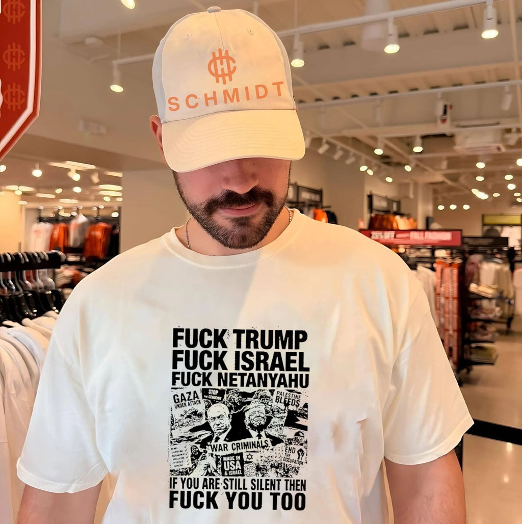 Fuck Trump fuck Israel fuck Netanyahu graphic shirt
