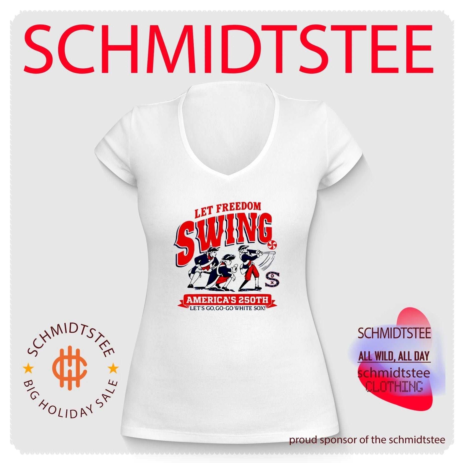 Let Freedom Swing America’s 250th Let’s Go Go-go White Sox shirt