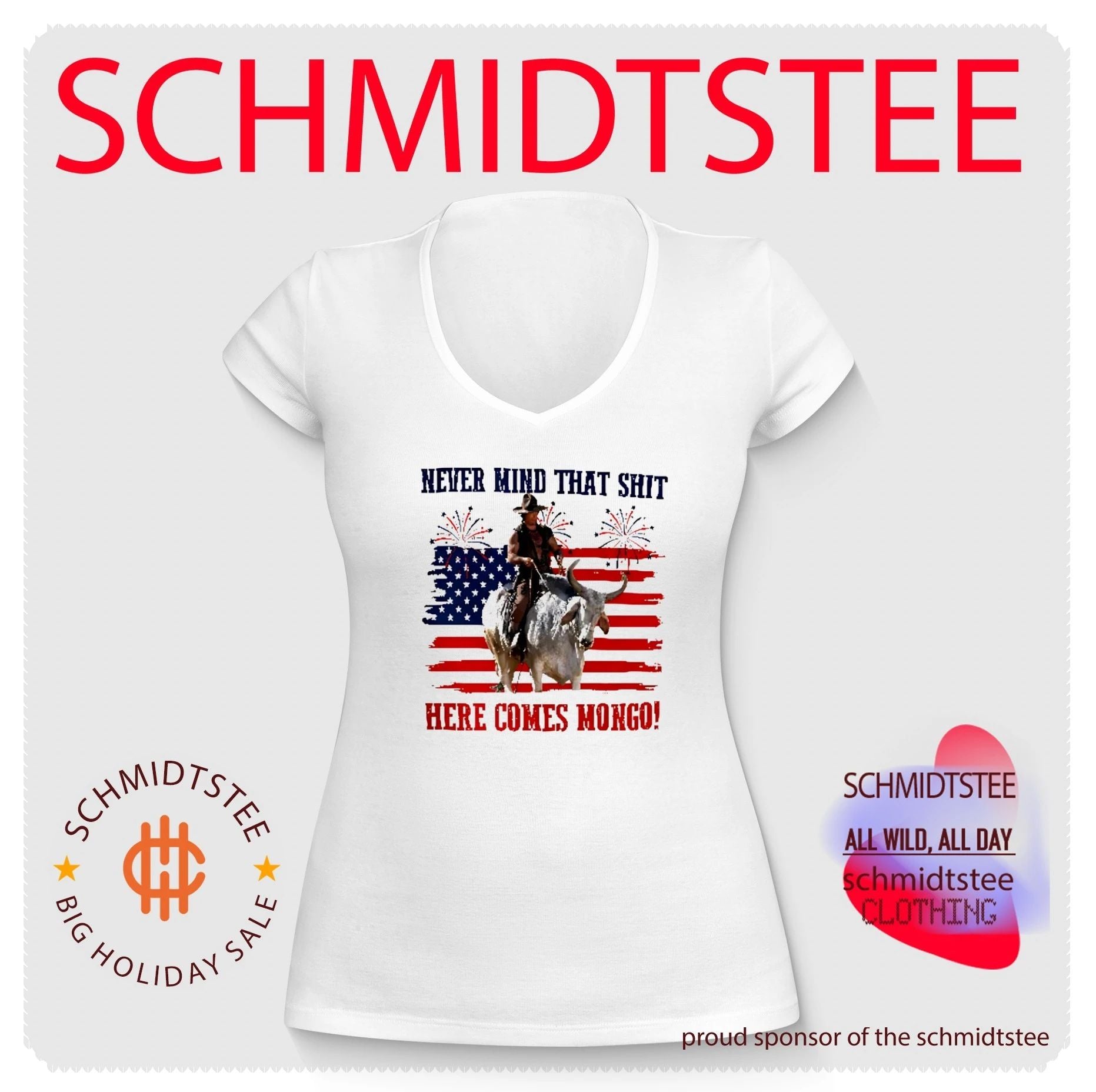 Blazing Saddles Never Mind That Shit Here Comes Mongo 4th of July Shirt