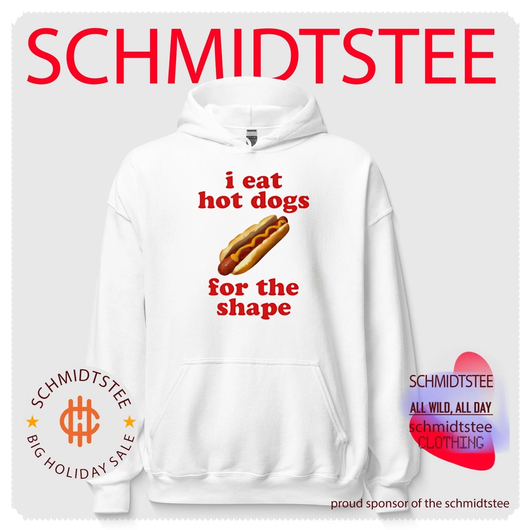 I eat hot dogs for the shape shirt!