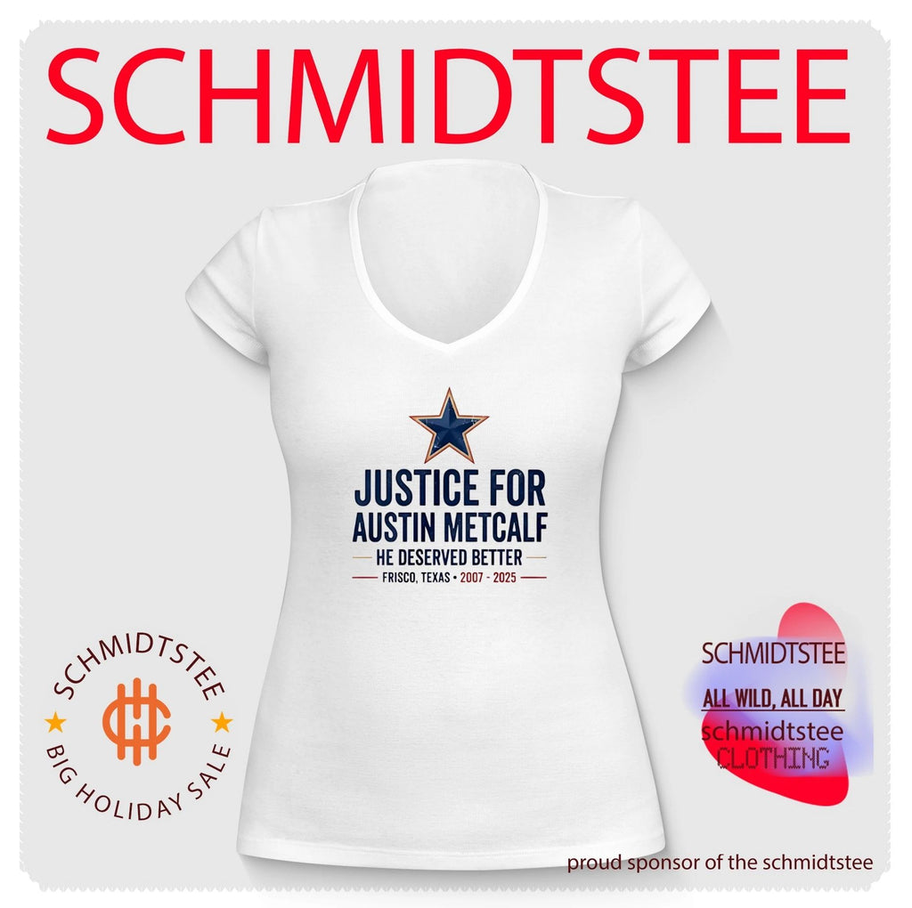 Justice for Austin Metcalf he deserved better Texas 2007 2025 shirt