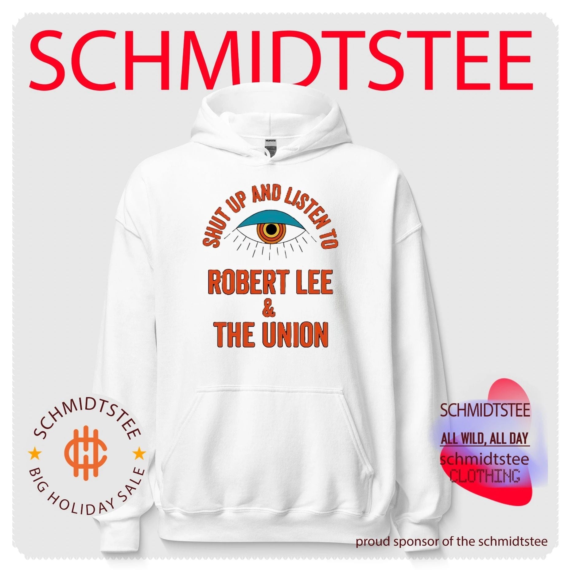 Shut up and listen to Robert Lee and The Union shirt
