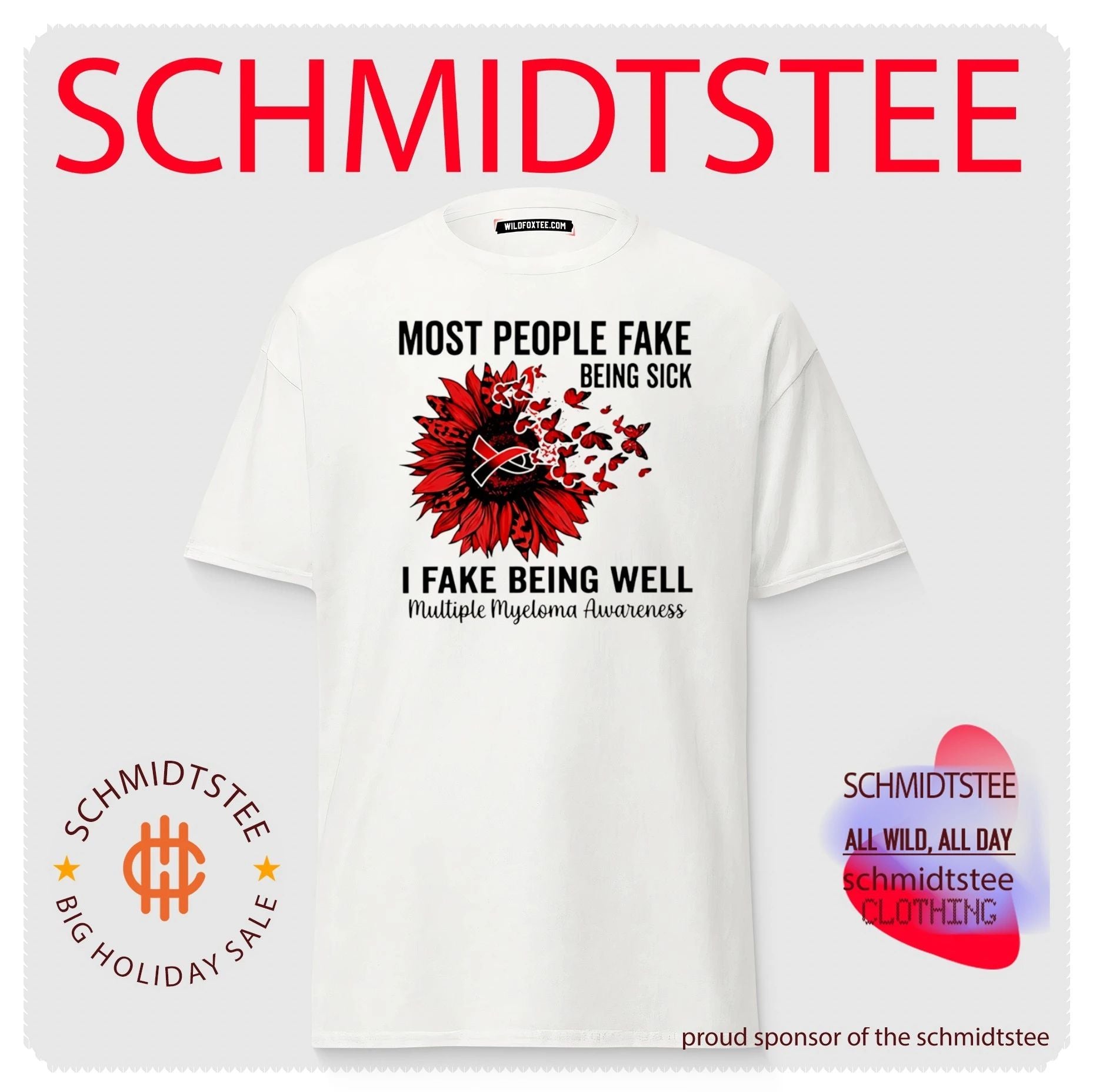 Most people fake being sick I fake being well multiple myeloma awareness shirt