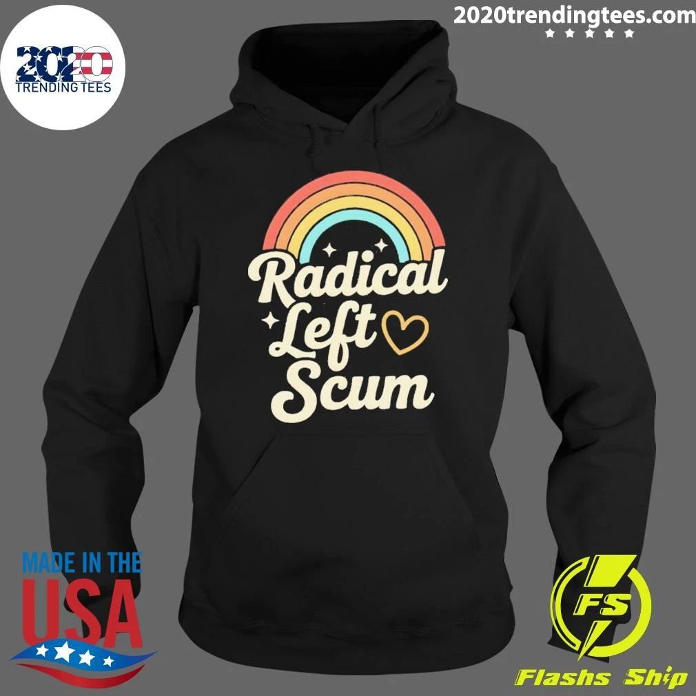 Rainbow Radical Left Scum Lgbt Pride Month 2026 Shirt