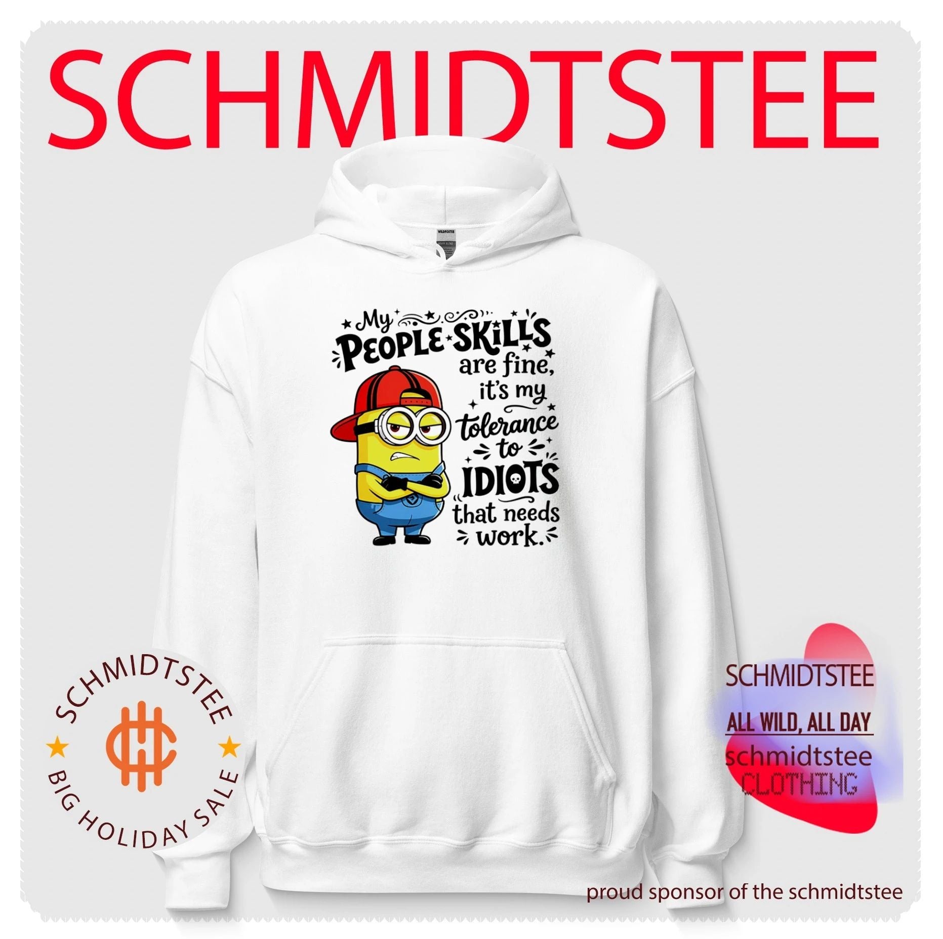 My people skills are fine it’s my tolerance to idiots that needs work Minion shirt