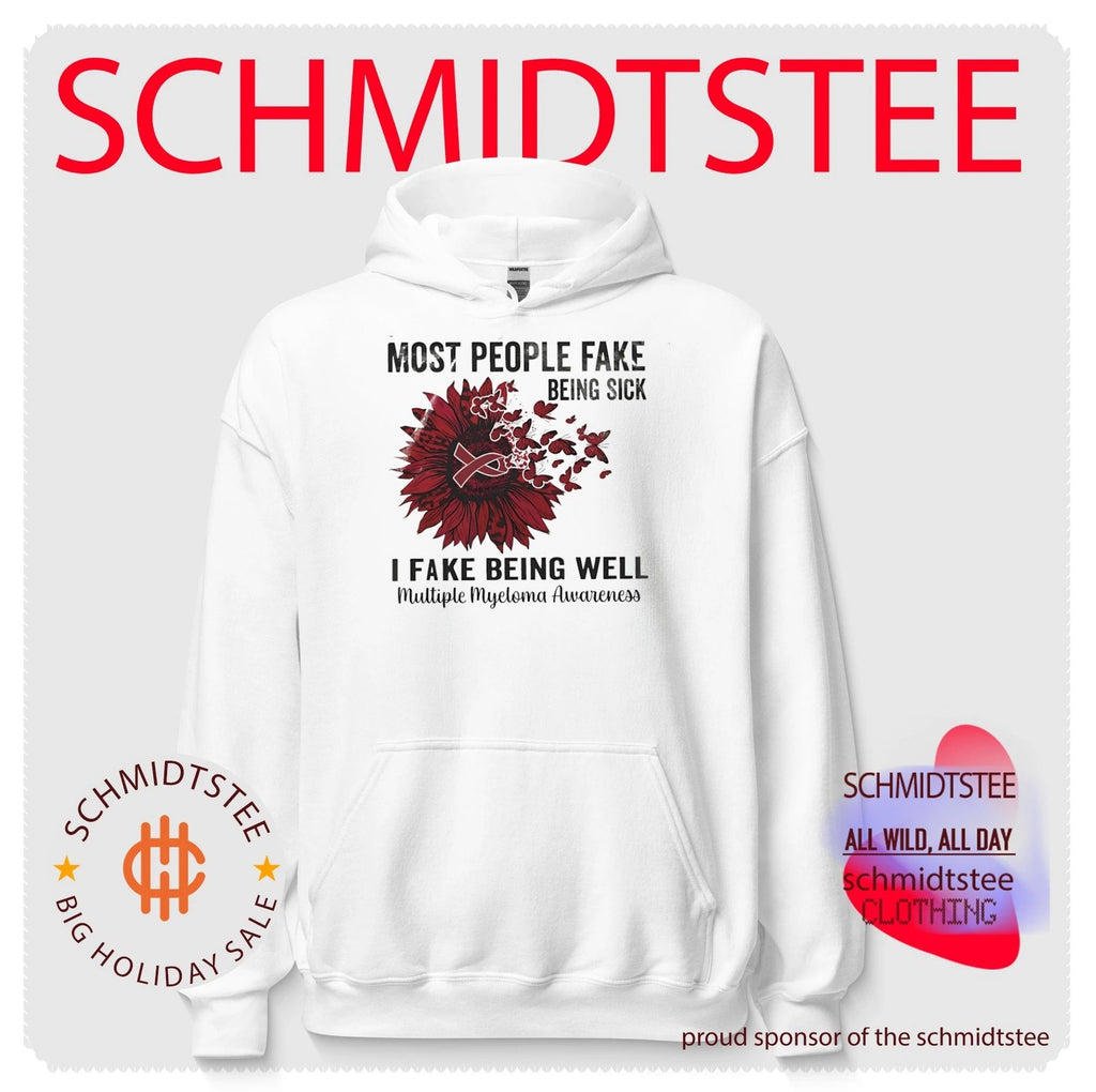 Most people fake being sick I fake being well red ribbon Multiple Myeloma Awareness shirt