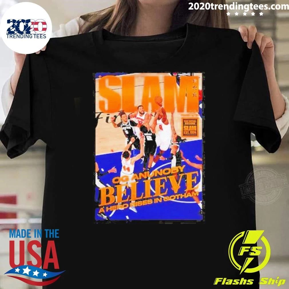 OG Anunoby New York Knicks Slam Magazine Believe A Hero Rises In Gotham Shirt