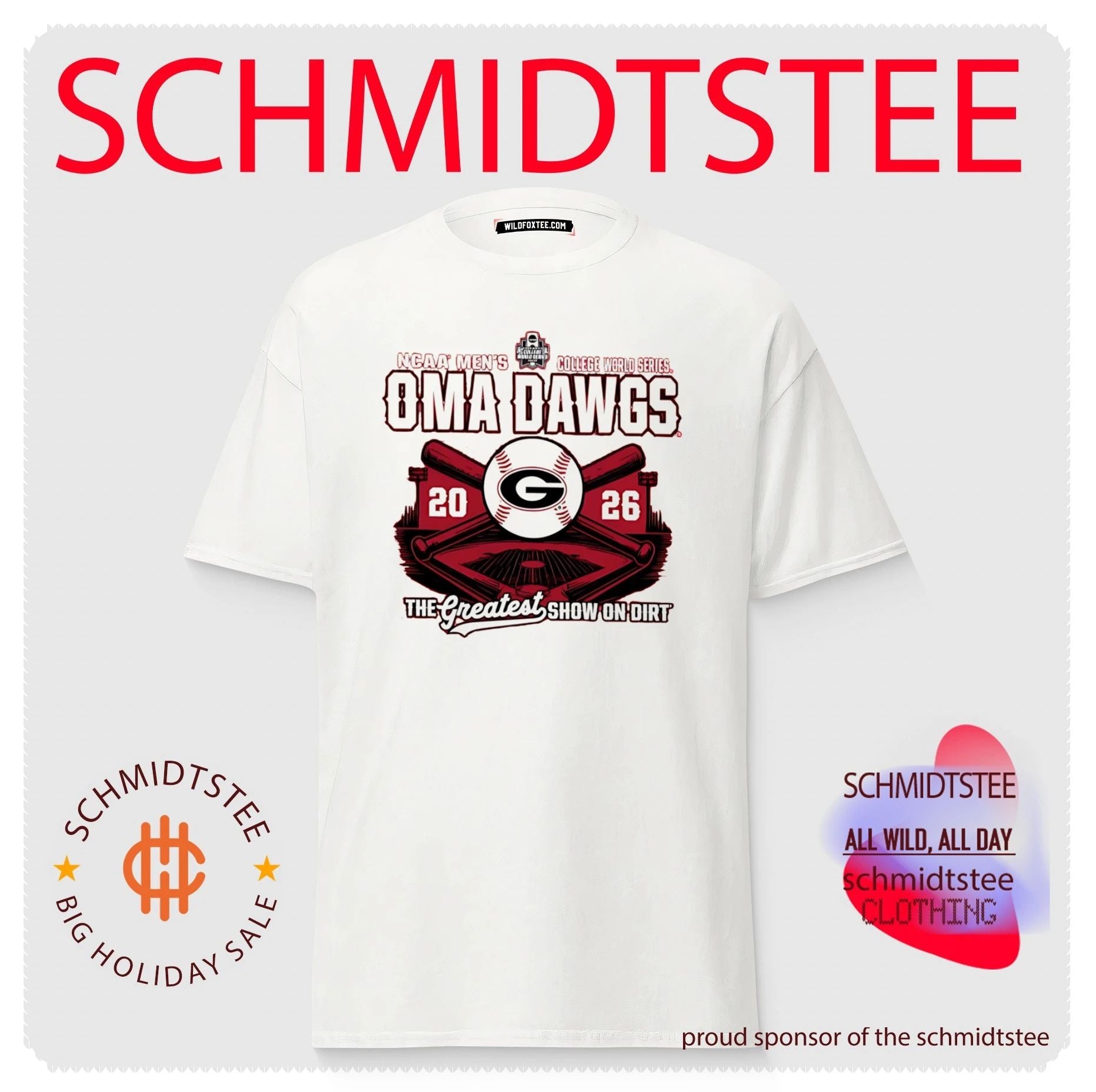 Georgia Bulldogs Oma Dawgs 2026 College World Series The Greatest show on dirt shirt