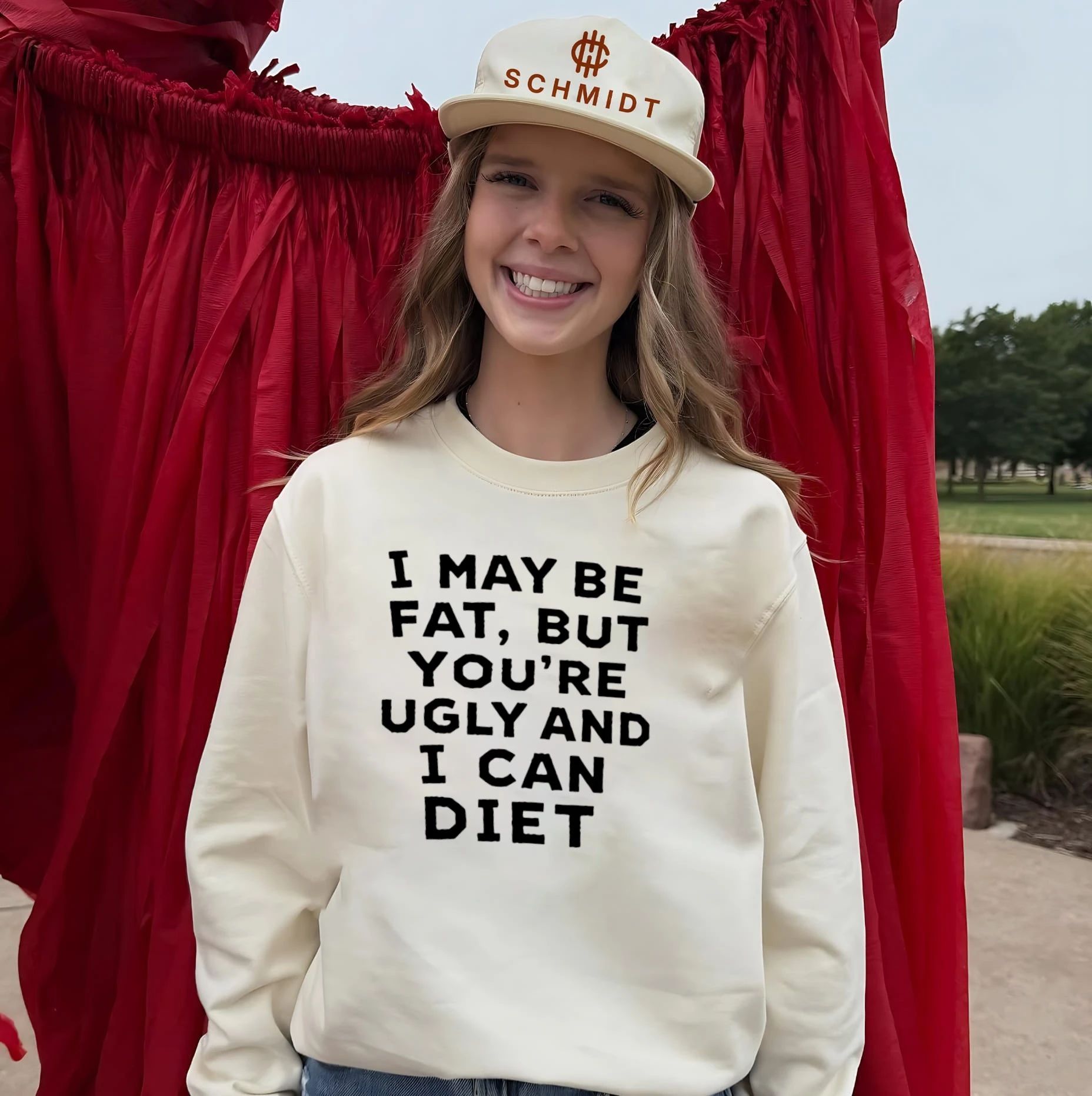 I may be fat but you’re ugly and I can diet shirt