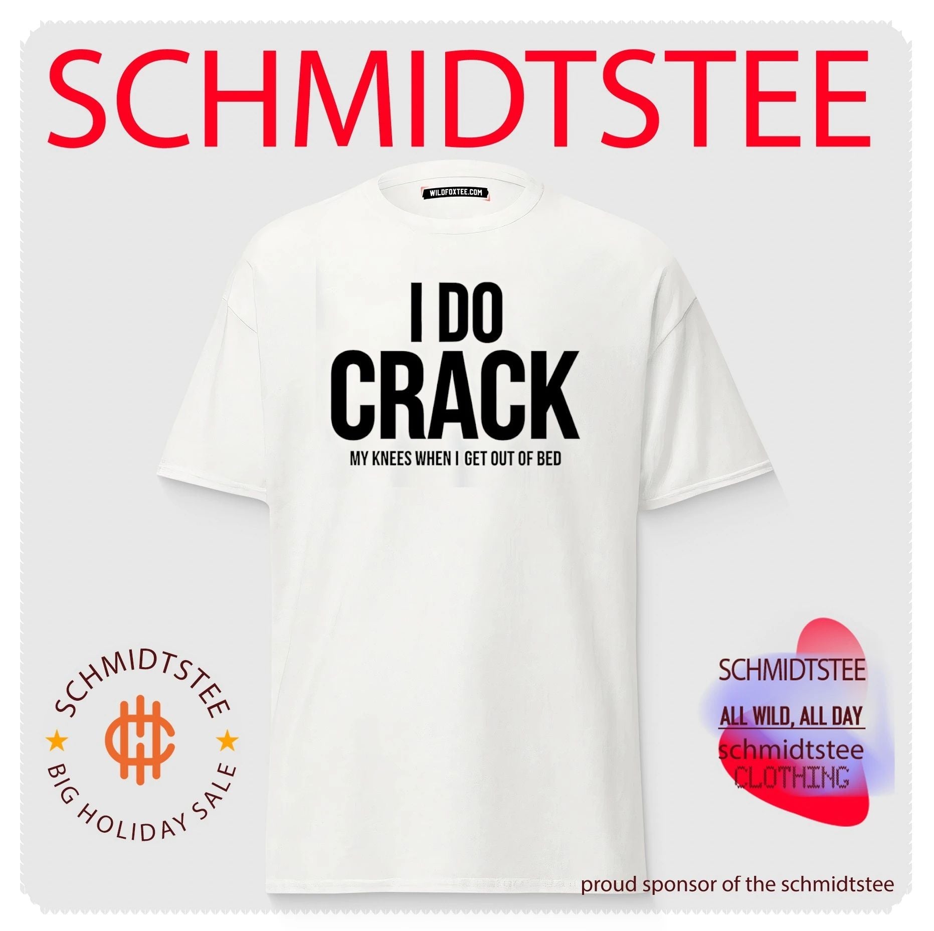 I do crack my knees when I get out of bed shirt