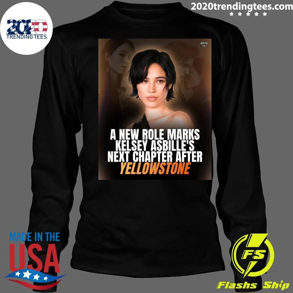 A New Role Marks Kelsey Asbille’s Next Chapter After Yellowstone Shirt