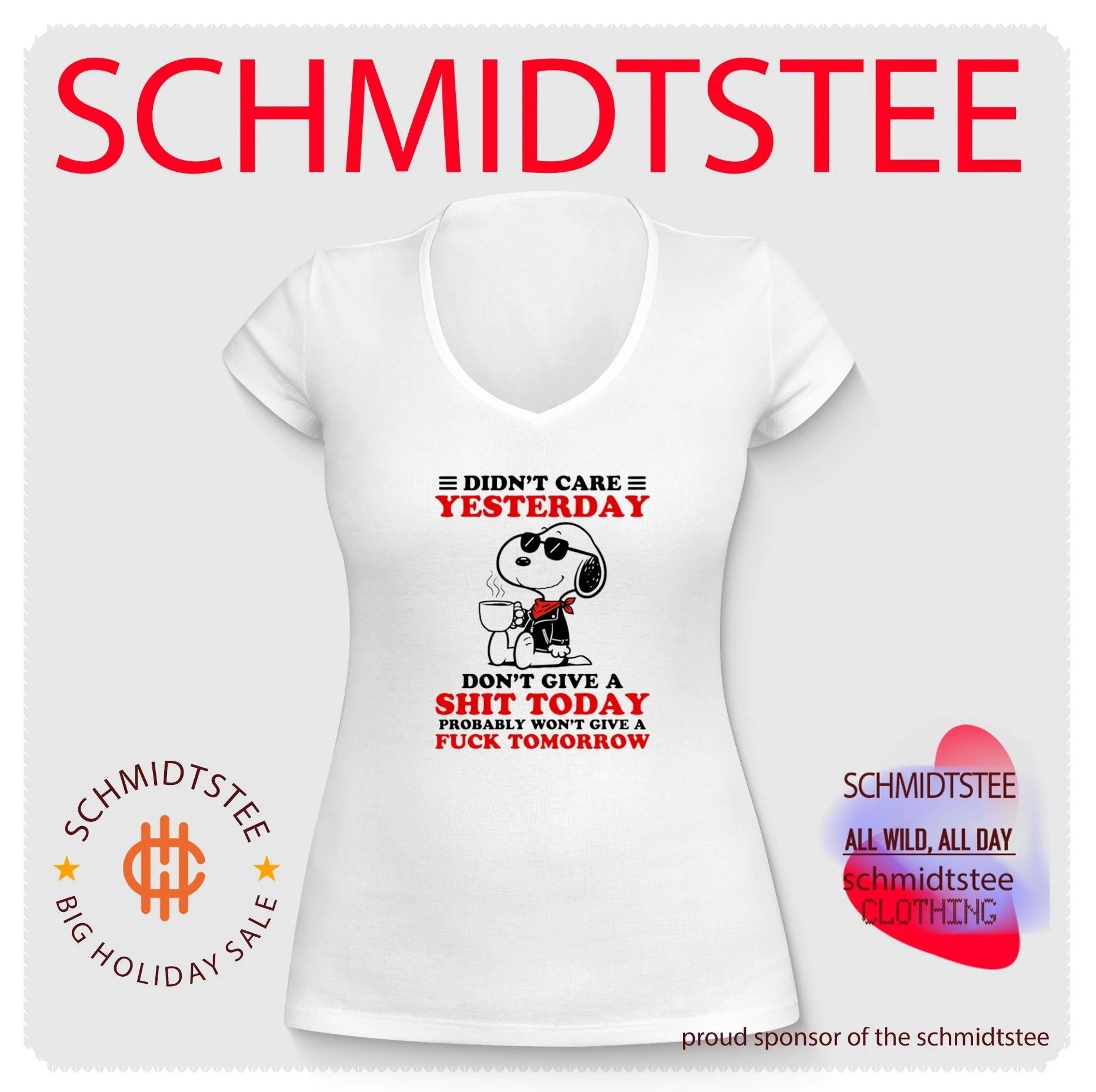 Didn’t care yesterday don’t give a shit today probably won’t give a fck tomorrow Snoopy shirt