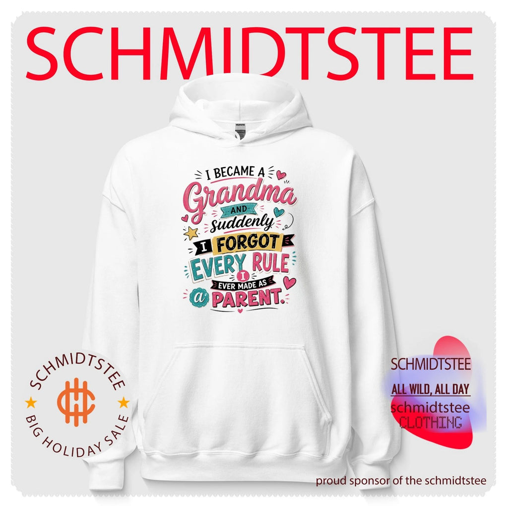 I became a grandma and suddenly I forgot every rule shirt