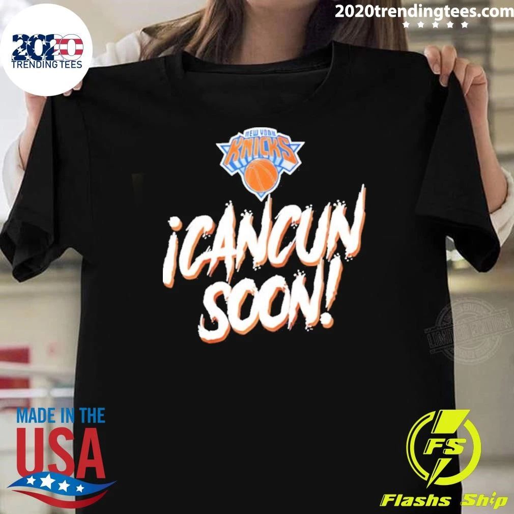 New York Knicks Icancun Soon Shirt