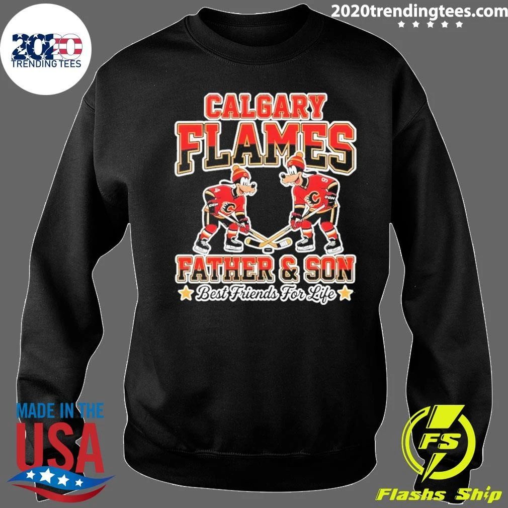 Disney Goofy Calgary Flames Father And Son Best Friends For Life Shirt