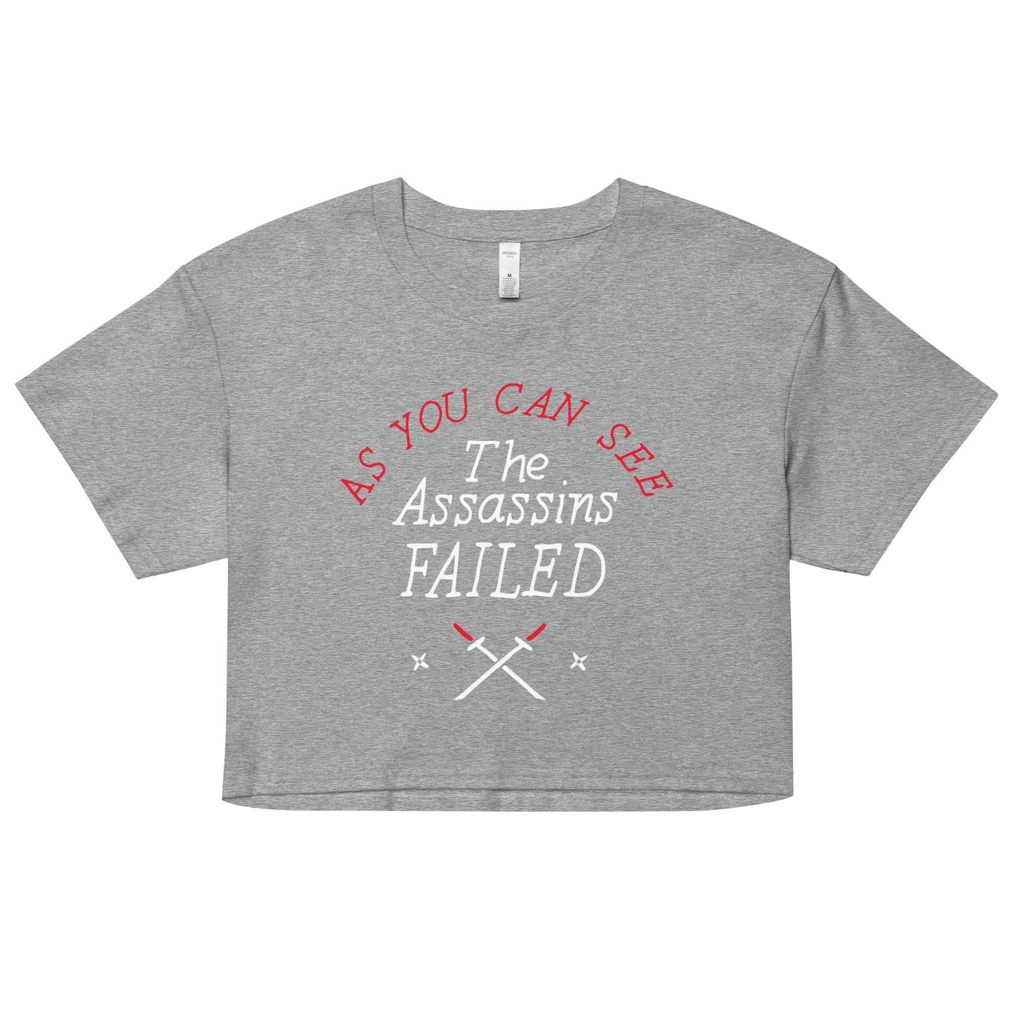 The Assassins Failed Women's Crop Tee