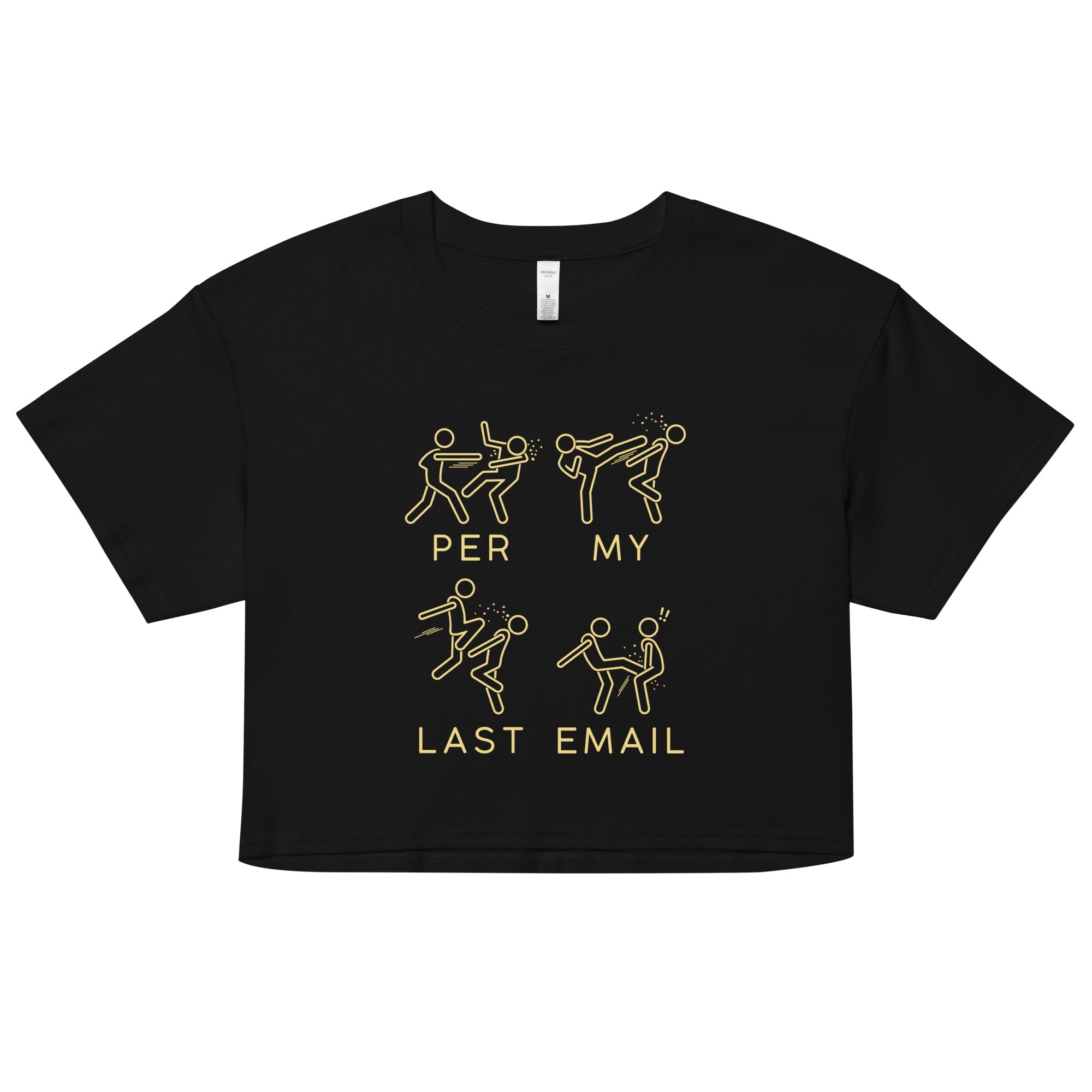 Per My Last Email Women's Crop Tee