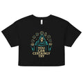 You Can Certainly Try Women's Crop Tee
