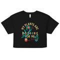 My Plants Are Rooting For Me Women's Crop Tee