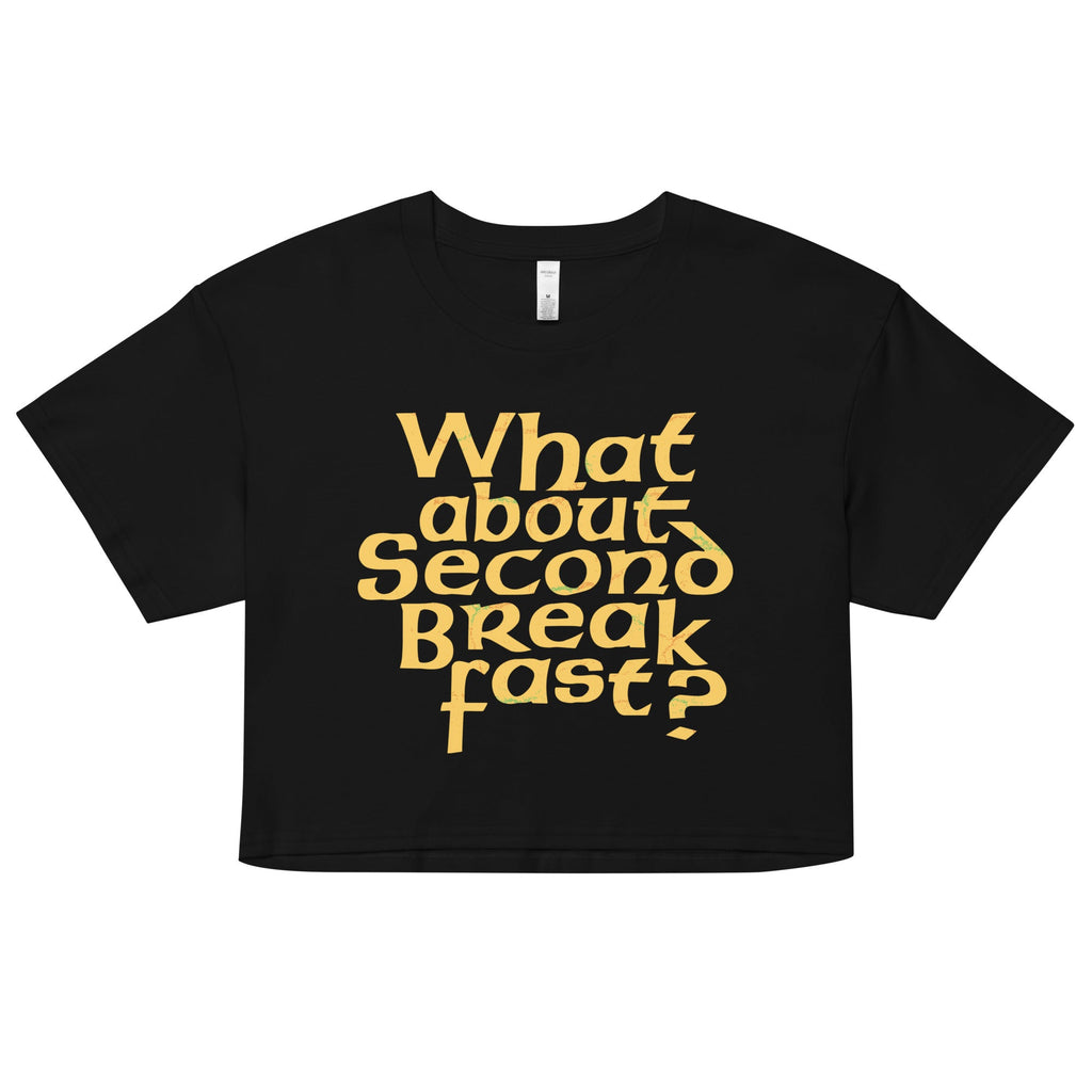 What About Second Breakfast? Women's Crop Tee