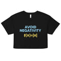 Avoid Negativity Women's Crop Tee