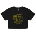 May The 4th Be With You Women's Crop Tee