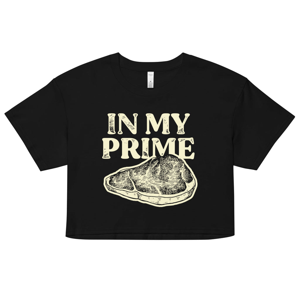 In My Prime Women's Crop Tee