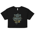 Things Are About To Get Dicey Women's Crop Tee