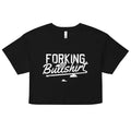 Forking Bullshirt Women's Crop Tee