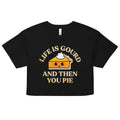Life Is Gourd And Then You Pie Women's Crop Tee