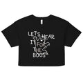 Let's Hear It For The Boos Women's Crop Tee