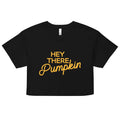 Hey There Pumpkin Women's Crop Tee