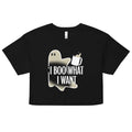 I Boo What I Want Women's Crop Tee