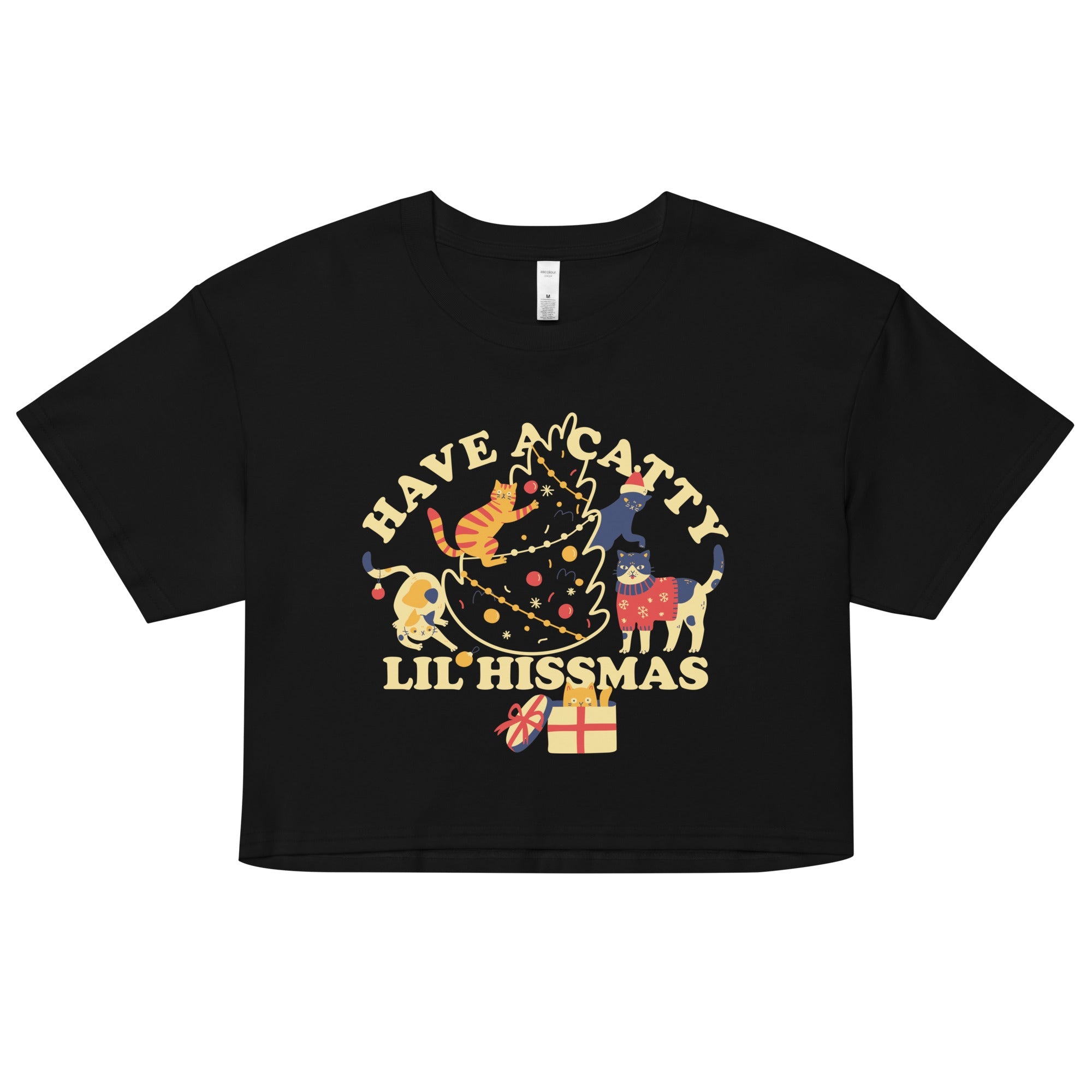 Have A Catty Lil Hissmas Women's Crop Tee