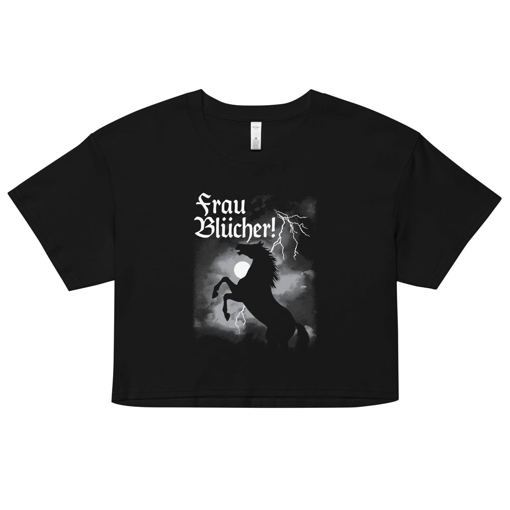 Frau Blucher! Women's Crop Tee