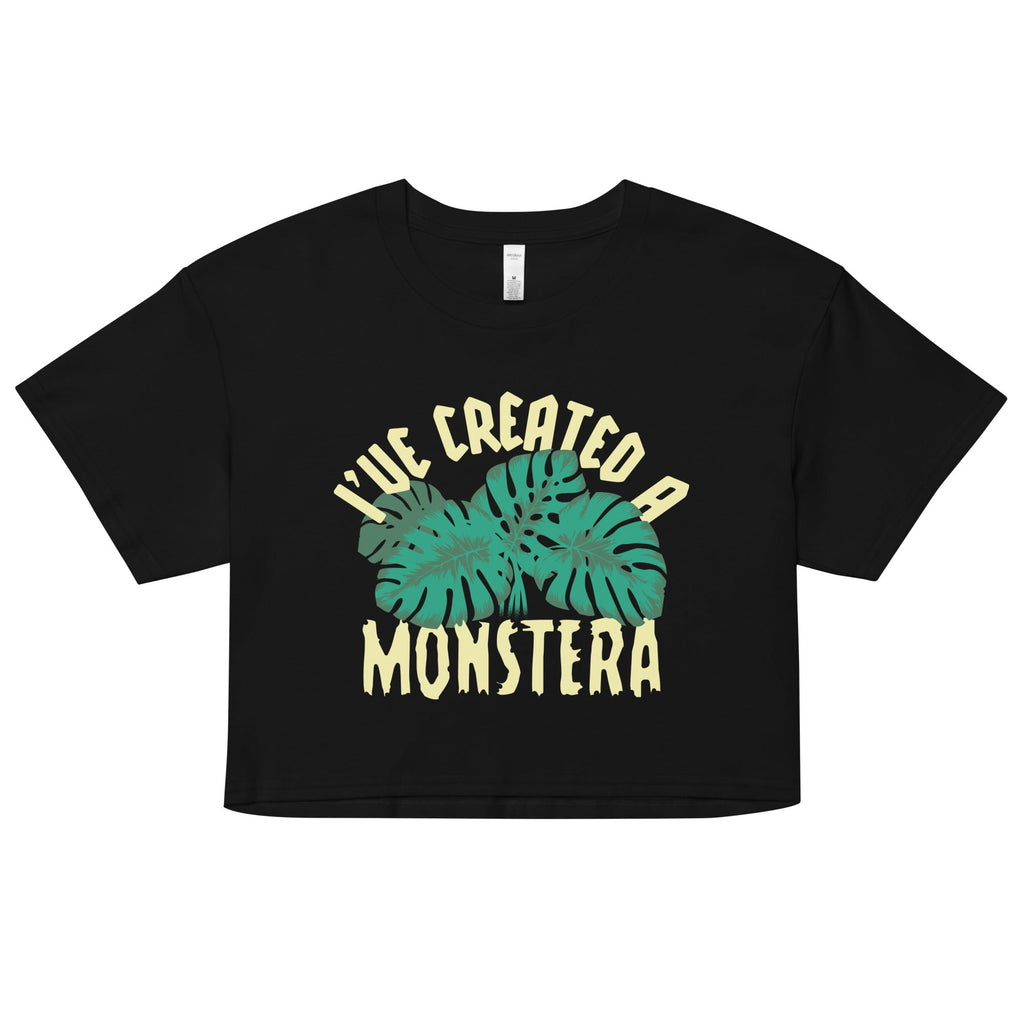 I've Created A Monstera Women's Crop Tee