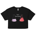You're Overreacting Women's Crop Tee