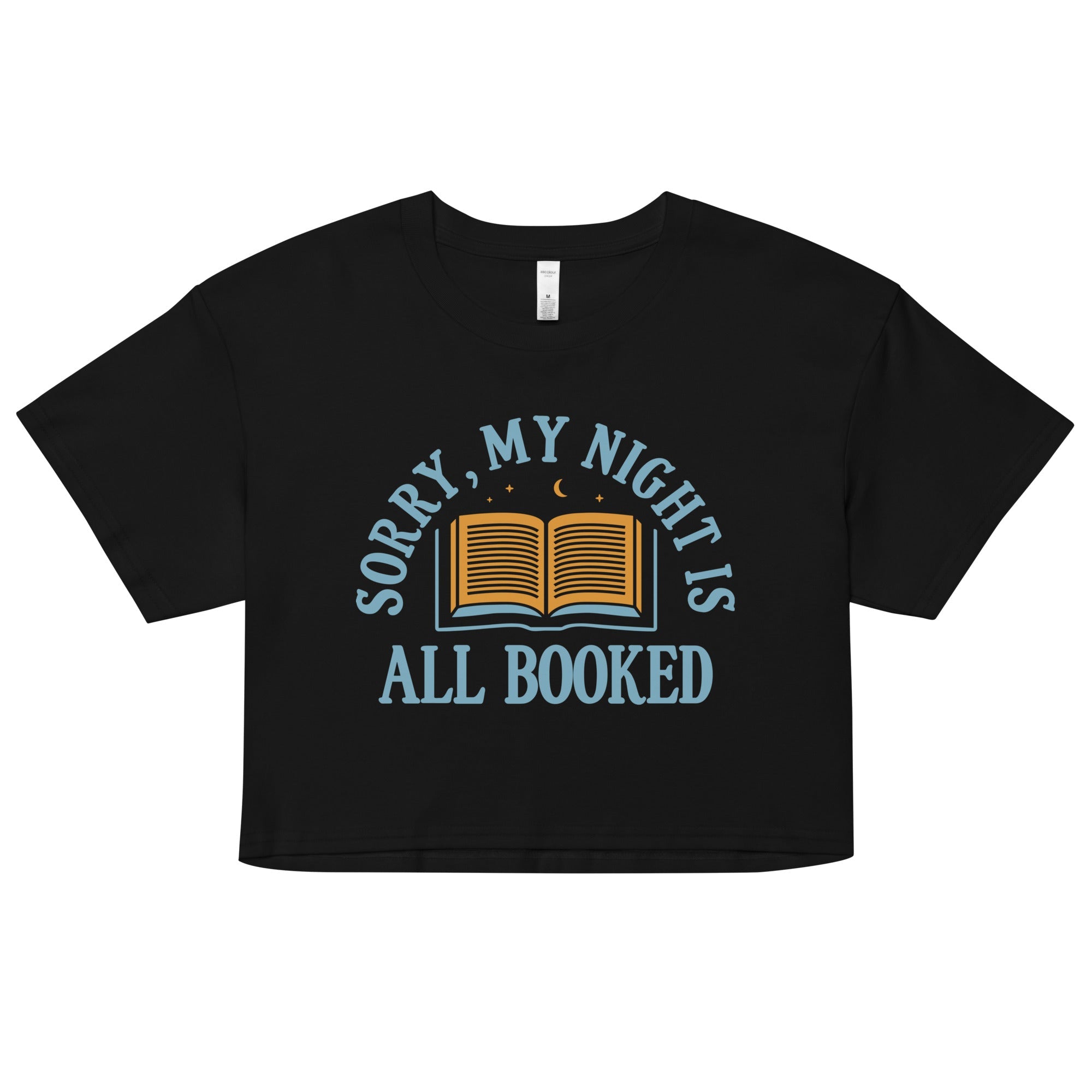 Sorry, My Night Is All Booked Women's Crop Tee