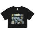 No Shelf Control Women's Crop Tee
