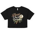 Please Chew Quieter Women's Crop Tee