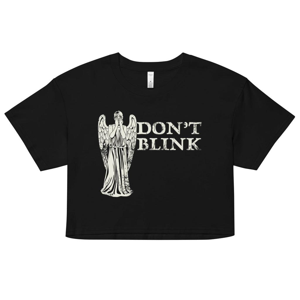 Don't Blink Women's Crop Tee