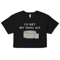 I'll Get My Tool Kit Women's Crop Tee