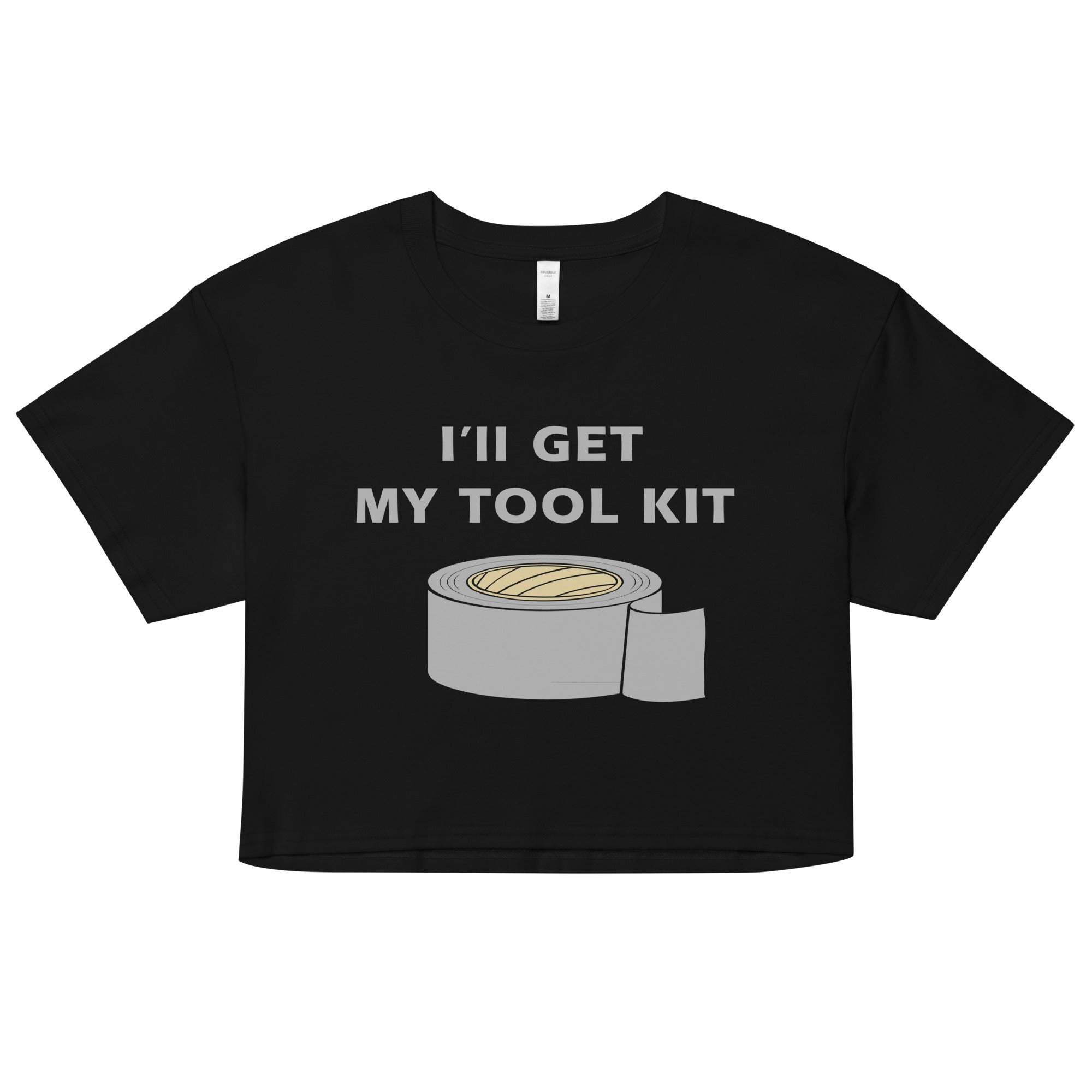 I'll Get My Tool Kit Women's Crop Tee