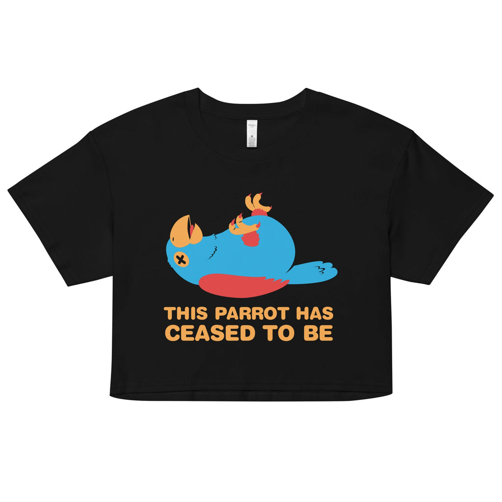 This Parrot Has Ceased To Be Women's Crop Tee
