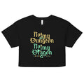 Not My Dungeon Not My Dragon Women's Crop Tee