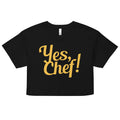 Yes, Chef! Women's Crop Tee